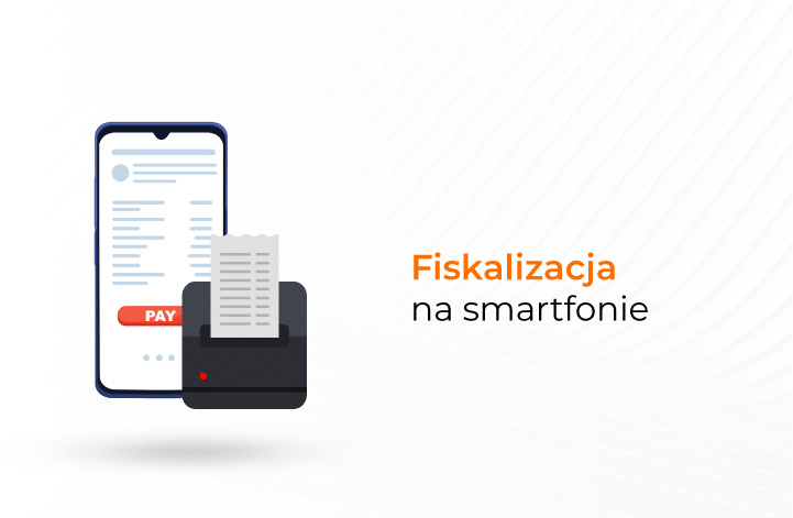 Wystawianie faktur fiskalnych ze smartfona
