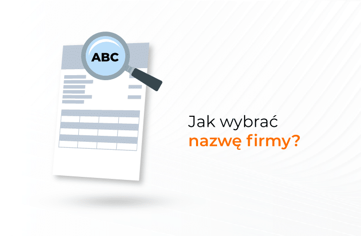 Jak wybrać nazwę firmy?