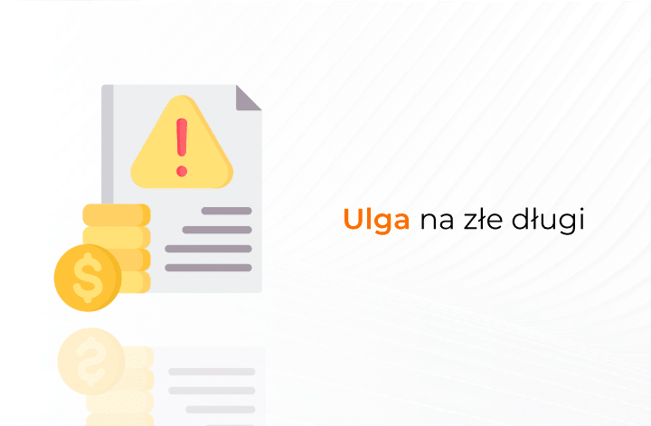Ulga na złe długi