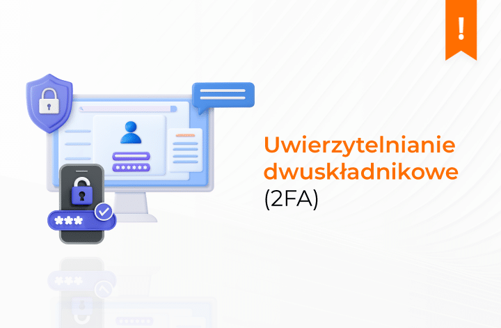 Uwierzytelnienie dwuskładnikowe 2FA w Stramsoft Firmino