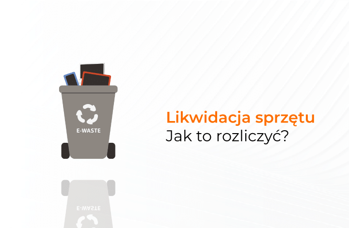 Likwidacja sprzętu miniatura